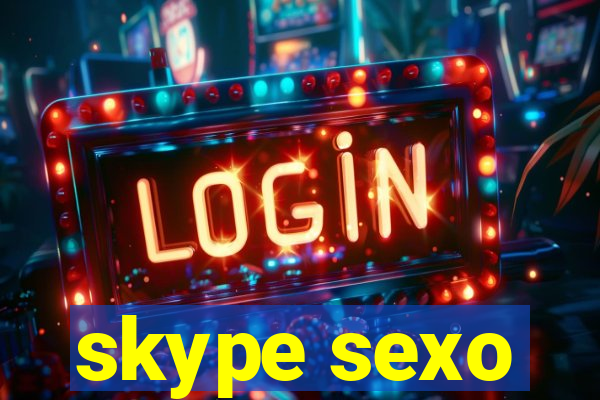 skype sexo